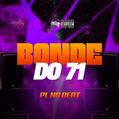 Bonde do 71's cover