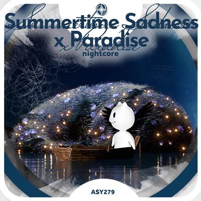 Summertime Sadness x Paradise - Nightcore By Tazzy, neko's cover