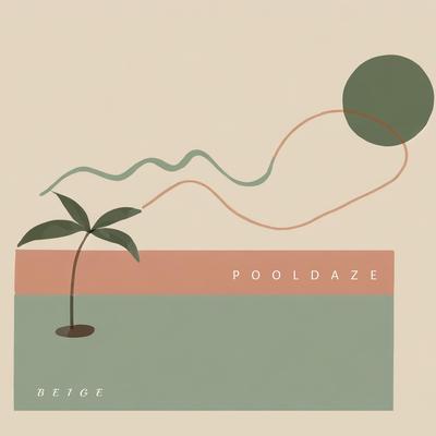 beige By Pooldaze's cover
