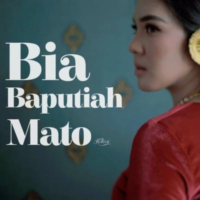Bia Baputiah Mato's cover