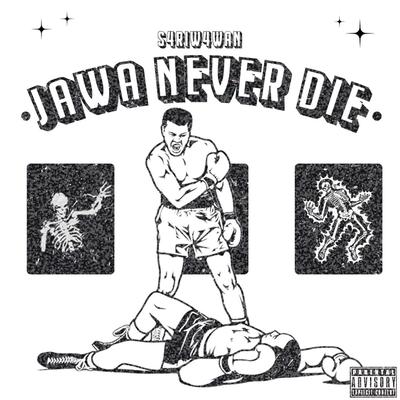 JAWA NEVER DIE's cover