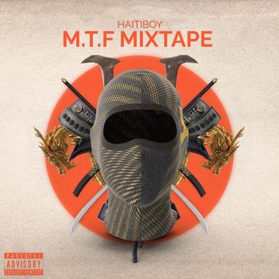 M.T.F MIXTAPE's cover