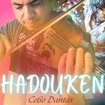 Hadouken Tema Violino (Cover) By CELSO DANTAS's cover