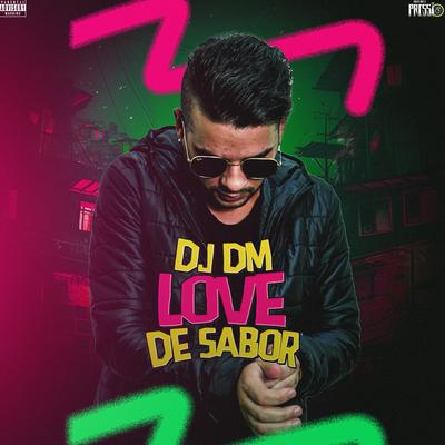 Love de Sabor By Dj Dm Audio Production, Dj Mandrake Nordestino's cover