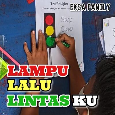 Lampu Lalu Lintasku's cover