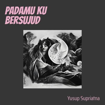 Padamu Ku Bersujud's cover