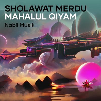Sholawat Merdu Mahalul Qiyam's cover