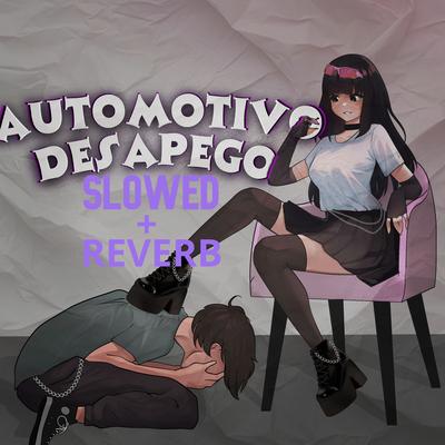 Automotivo Desapego (Slowed + Reverb) By Dj Tuta 061, Lully Chan's cover