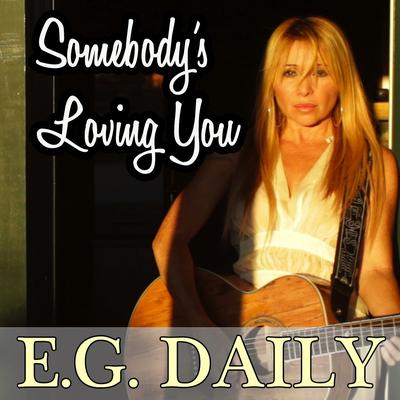 Somebody's Loving You's cover