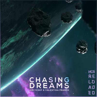 Chasing Dreams By Valentina Franco, Jim Yosef's cover