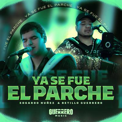 Ya Se Fue El Parche's cover