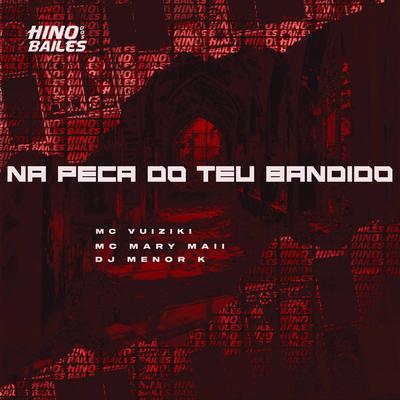 Na Peça do Teu Bandido's cover