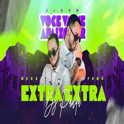 MEGA FUNK EXTRA EXTRA By DJ PANDA SC's cover