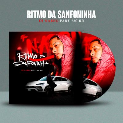 Ritmo da Sanfoninha By DJ Narru, Mc RD's cover