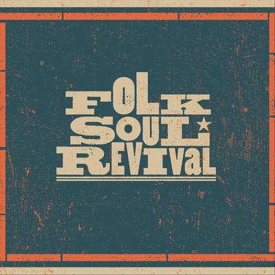 Folk Soul Revival's cover