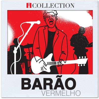 O tempo não pára (Ao vivo) By Barão Vermelho's cover