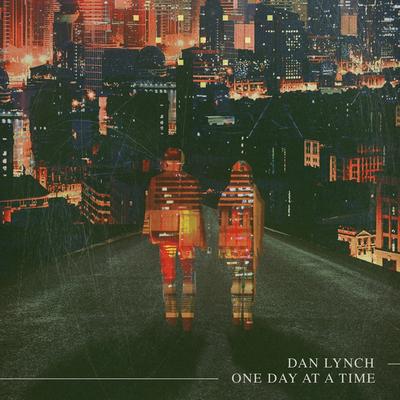 One Day at a Time By Dan Lynch's cover