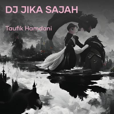 Dj Jika Sajah's cover