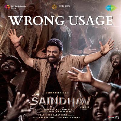 Wrong Usage (From "Saindhav") (Hindi)'s cover