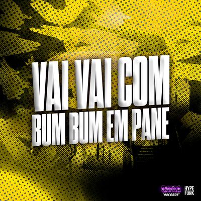 Vai Vai Com Bum Bum em Pane's cover