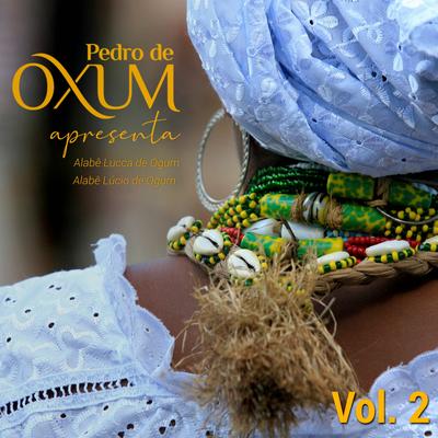 19 - Orixá Xango By Pedro de Oxum Apresenta, Alabê Lucca de Ogum & Alabê Lúcio de Ogum's cover