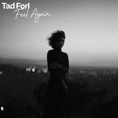 Feel Again By Tad Forl's cover