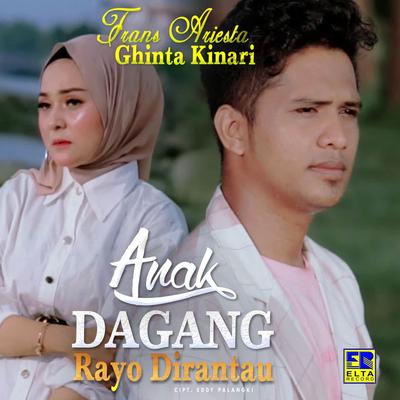 Anak Dagang Rayo Dirantau's cover