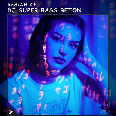 DJ Super Bass Beton's cover