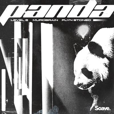 Panda By Level 8, Murdbrain, Flyn Stoned's cover