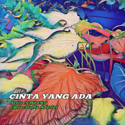 Cinta Yang Ada's cover