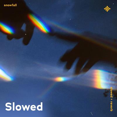 snowfall - slowed + reverb By slō, twilight, Tazzy's cover