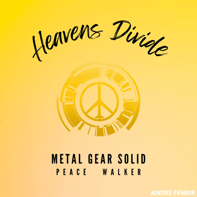 Heavens Divide - Metal Gear Solid Peace Walker's cover