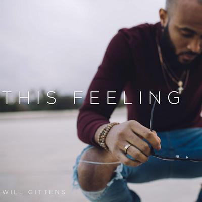 This Feeling By Will Gittens's cover