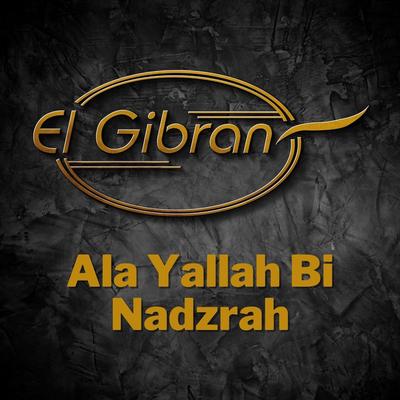 Ala Yallah Bi Nadzrah's cover