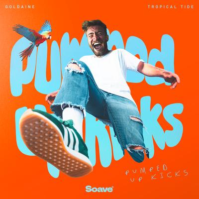 Pumped Up Kicks By Goldaine, Tropical Tide's cover