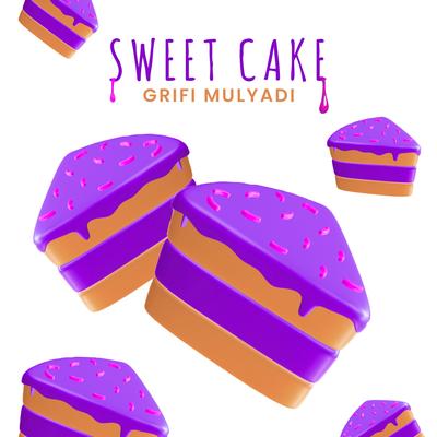 Sweet Cake By Grifi Mulyadi's cover