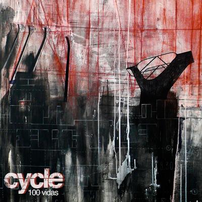 100 Vidas By Cycle's cover