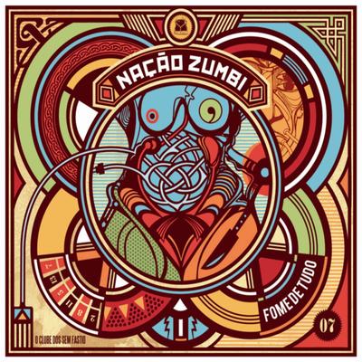 Toda Surdez Será Castigada By Nação Zumbi's cover