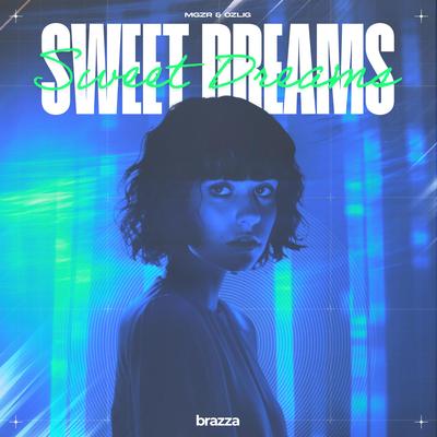 Sweet Dreams By mgZr, OZLIG's cover