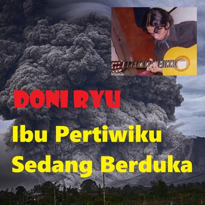 Ibu Pertiwiku Sedang Berduka's cover