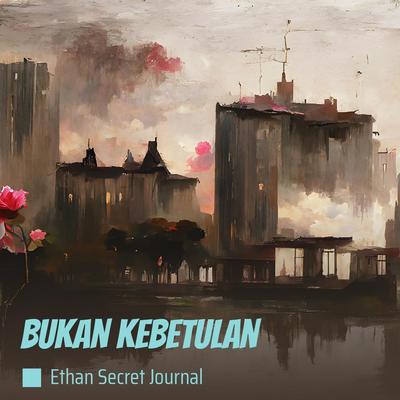 Bukan Kebetulan's cover