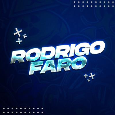 Rodrigo Faro's cover