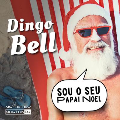 Mega Funk Dingo Bell Sou Seu Papai Noel (Eletrofunk)'s cover