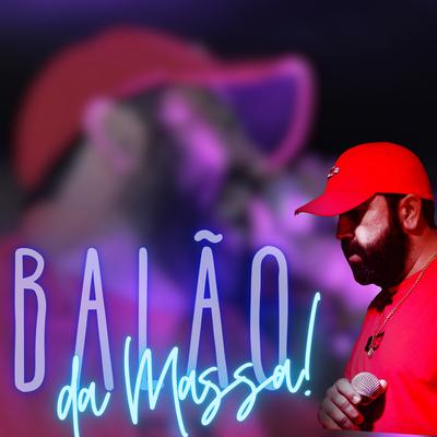 Balão da Massa By Deagá 62's cover