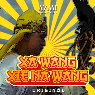 Xa Wang Xie Na Wang's cover