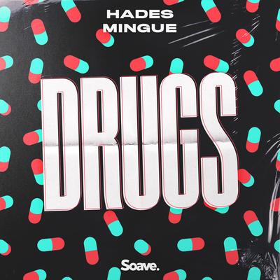 Drugs By HADES, Mingue's cover