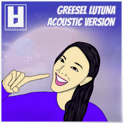 Greesel Lutuna (Acoustic)'s cover
