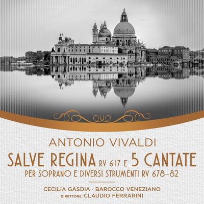 Antonio Vivaldi Salve Regina e 5 Cantate's cover