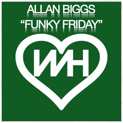 Funky Friday By Allan Biggs's cover