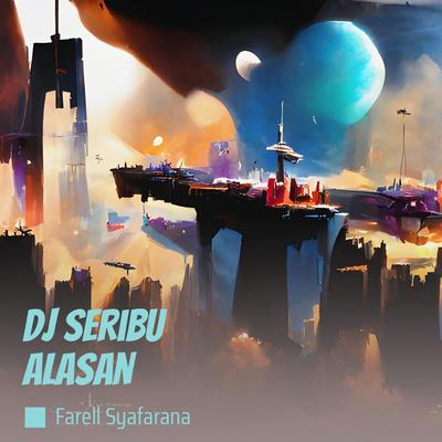 Dj Seribu Alasan's cover